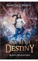 The 13th Destiny