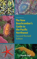New Beachcomber's Guide to the Pacific Northwest