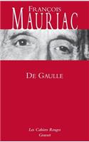De Gaulle: (Les Cahiers Rouges)