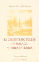 El Cementerio Ingle s de Ma laga y otros estudios (Textos mi nimos) (Spanish Edition)