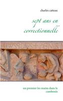 Sept ans en correctionnelle