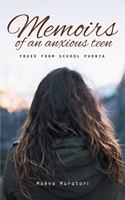 Memoirs of an Anxious Teen