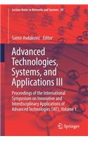 Advanced Technologies, Systems, and Applications III