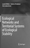 Ecological Networks and Territorial Systems of Ecological Stability