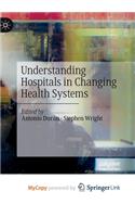 Understanding Hospitals in Changing Health Systems