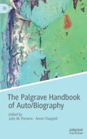 Palgrave Handbook of Auto/Biography