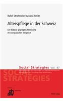 Alterspflege in Der Schweiz