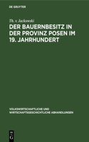 Bauernbesitz in der Provinz Posen im 19. Jahrhundert