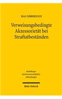 Verweisungsbedingte Akzessorietat bei Straftatbestanden