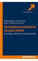 Verhaltensorientierte Soziale Arbeit