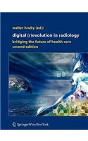 Digital (R)Evolution in Radiology