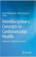 Interdisciplinary Concepts in Cardiovascular Health