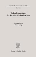 Zukunftsprobleme Der Sozialen Marktwirtschaft