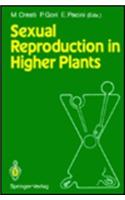 Sexual Reproduction in Higher Plants