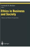 Ethics in Business and Society