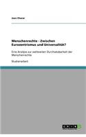 Menschenrechte - Zwischen Eurozentrismus und Universalität?