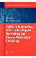 Software Engineering, Artificial Intelligence, Networking and Parallel/Distributed Computing: (209 Studies in Computational Intelligence)