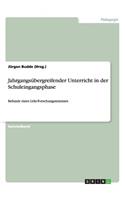 Jahrgangsübergreifender Unterricht in der Schuleingangsphase