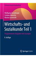 Wirtschafts- und Sozialkunde Teil 1