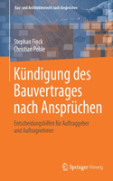 Kündigung Des Bauvertrages Nach Ansprüchen