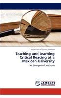 Teaching and Learning Critical Reading at a Mexican University