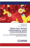 Wheat Bran Derived Arabinoxylans
