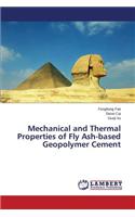 Mechanical and Thermal Properties of Fly Ash-based Geopolymer Cement