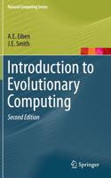 Introduction to Evolutionary Computing: (Natural Computing Series)