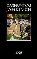Carnuntum-Jahrbuch. Zeitschrift Fur Archaologie Und Kulturgeschichte Des Donauraumes