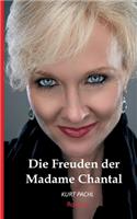 Die Freuden der Madame Chantal