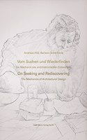 Vom Suchen Und Wiederfinden / On Seeking and Rediscovering