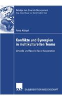 Konflikte Und Synergien in Multikulturellen Teams