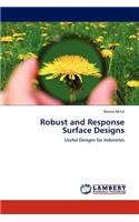 Robust and Response Surface Designs