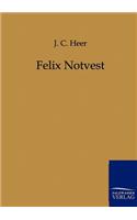 Felix Notvest