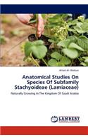 Anatomical Studies On Species Of Subfamily Stachyoideae (Lamiaceae)
