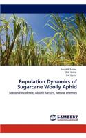 Population Dynamics of Sugarcane Woolly Aphid