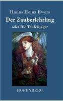 Der Zauberlehrling: oder Die Teufelsjäger(German)