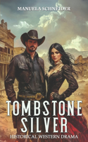 Tombstone Silver