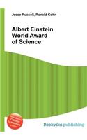 Albert Einstein World Award of Science: (English)