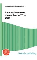 Law Enforcement Characters of the Wire
