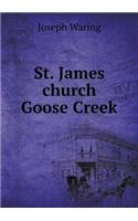 St. James Church Goose Creek