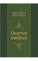 Oeuvres Inédites