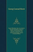 Zauber-Bibliothek: Oder, Von Zauberei, Theurgie Und Mantik, Zauberern, Hexen, Und Hexenprocessen, Damonen, Gespenstern, Und Geistererscheinungen, Volume 2 (German Edition)