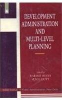 Development Administration and Multi Level Planning