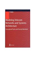 Modeling Telecom Networks and Systems Architecture: Engineering
