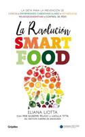 La Revolución Smartfood / The Smartfood Revolution