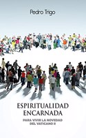 Espiritualidad encarnada: Para vivir la novedad del Vatican II: 453