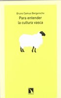 Para entender la cultura Vasca (Mayor) (Spanish Edition)