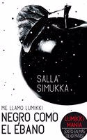Me llamo Lumikki 3: como el ebano