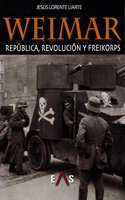Weimar: republica, revolucion y freikorps